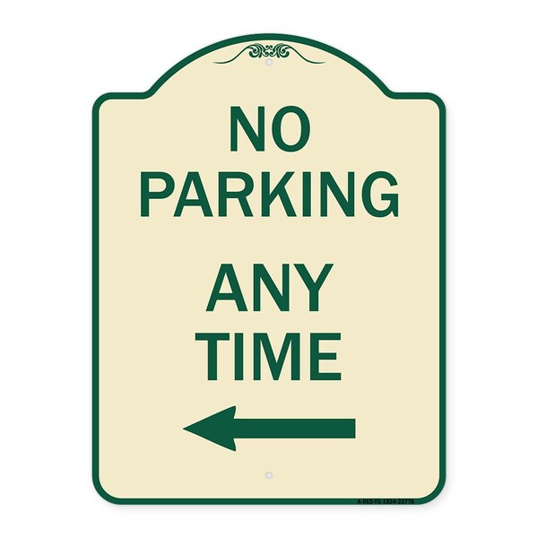 Signmission No Parking Anytime with Left Arrow Heavy-Gauge Aluminum Architectural Sign, 24" x 18", TG-1824-23776 A-DES-TG-1824-23776 - main
